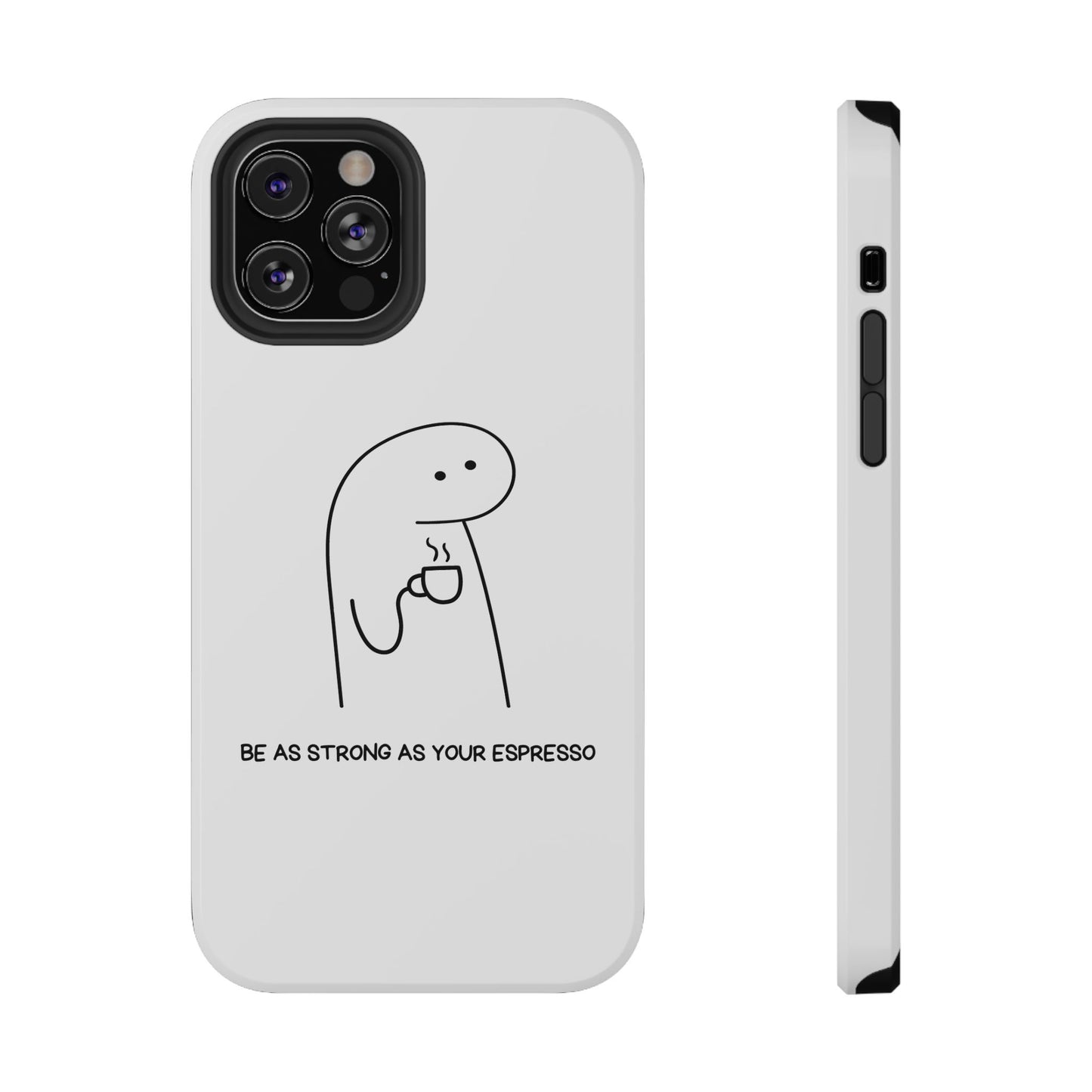 Funny Espresso Impact-Resistant Phone Case