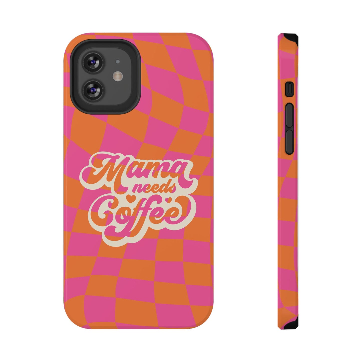 Mama Needs Coffee Impact-Resistant Phone Case