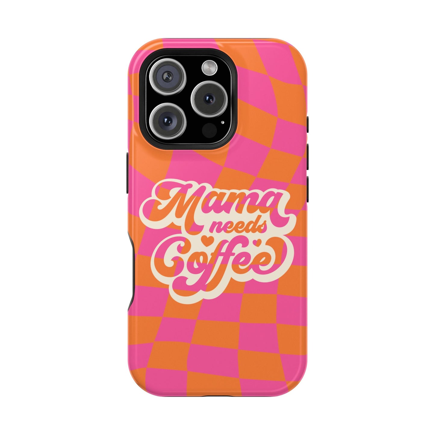 Mama Needs Coffee Impact-Resistant Phone Case