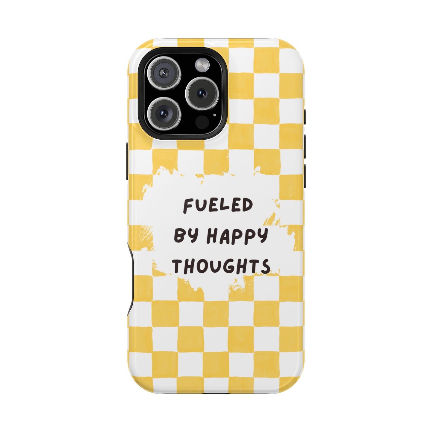 Fueled By Happy Thoughts Impact-Resistant Phone Case