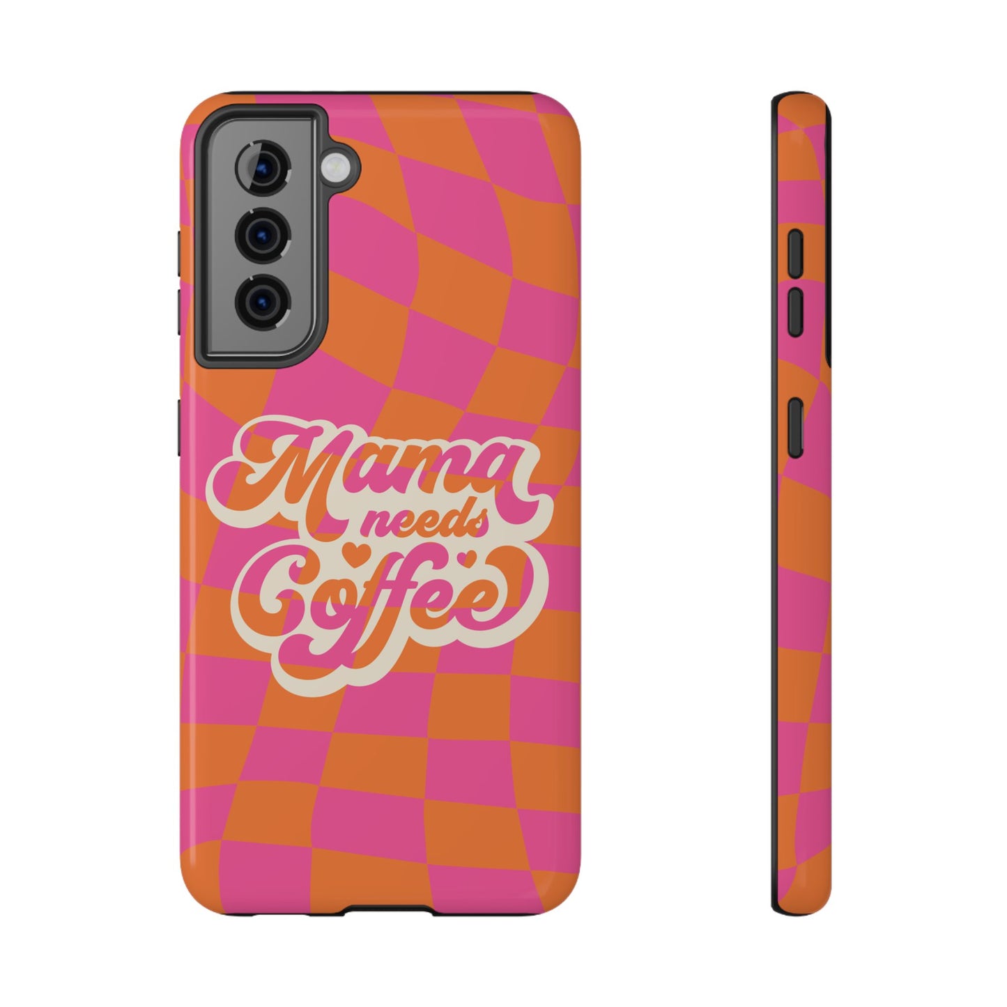 Mama Needs Coffee Impact-Resistant Phone Case