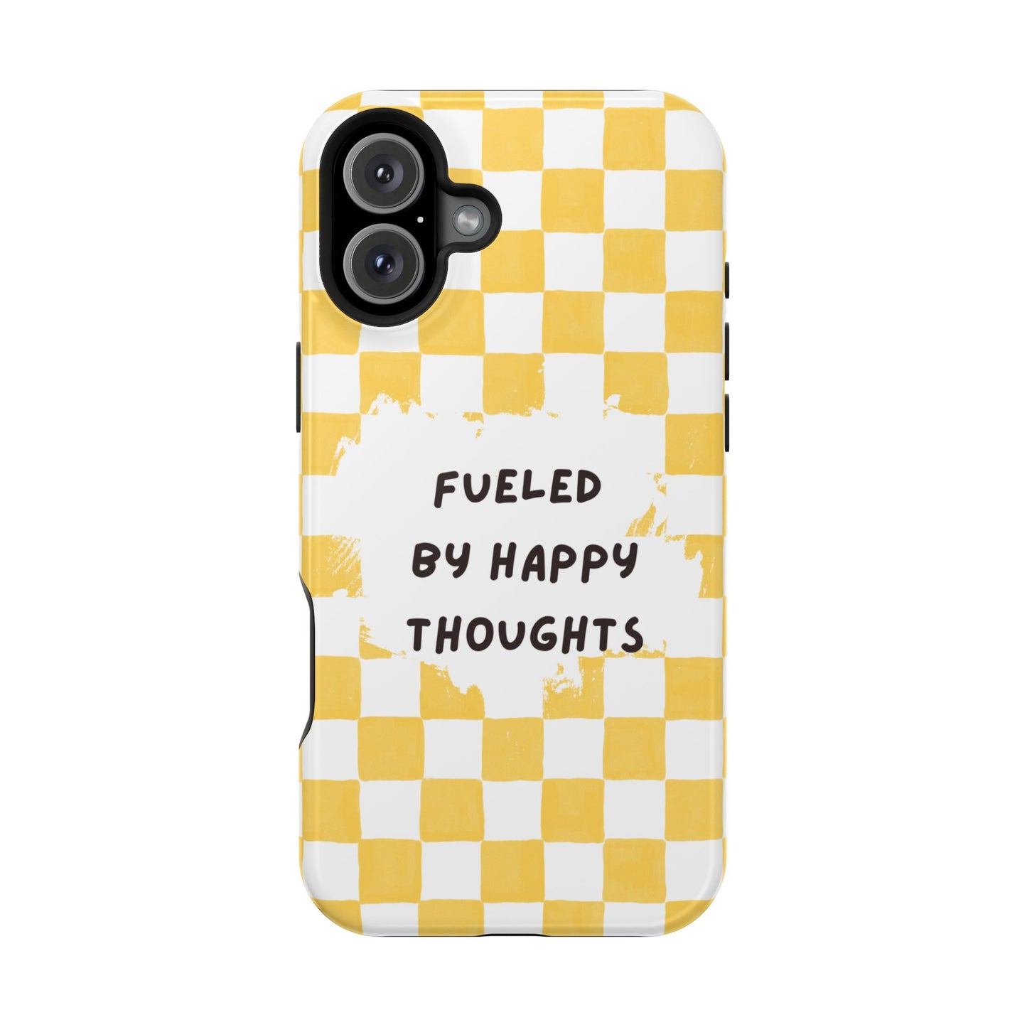 Fueled By Happy Thoughts Impact-Resistant Phone Case