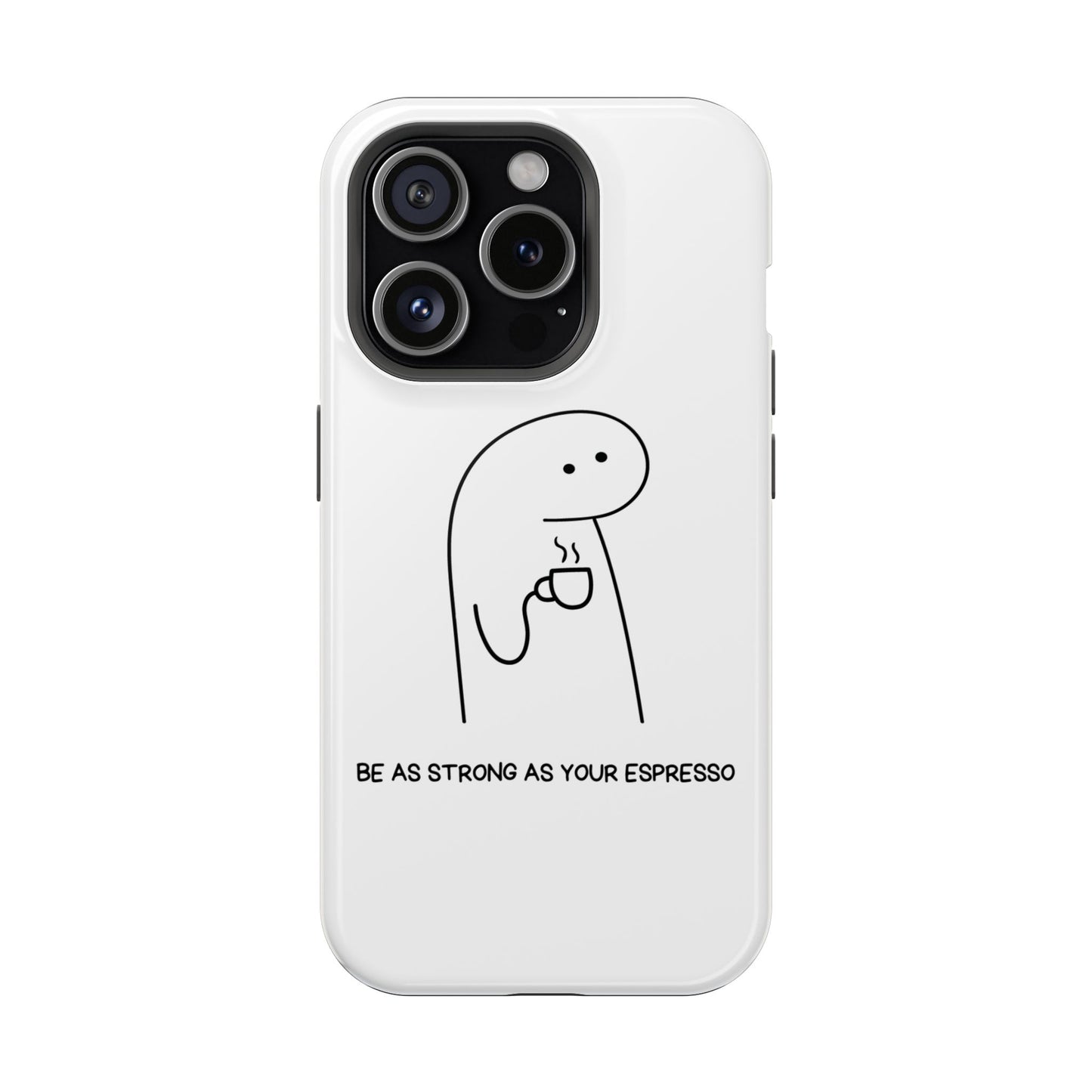 Funny Espresso Impact-Resistant Phone Case