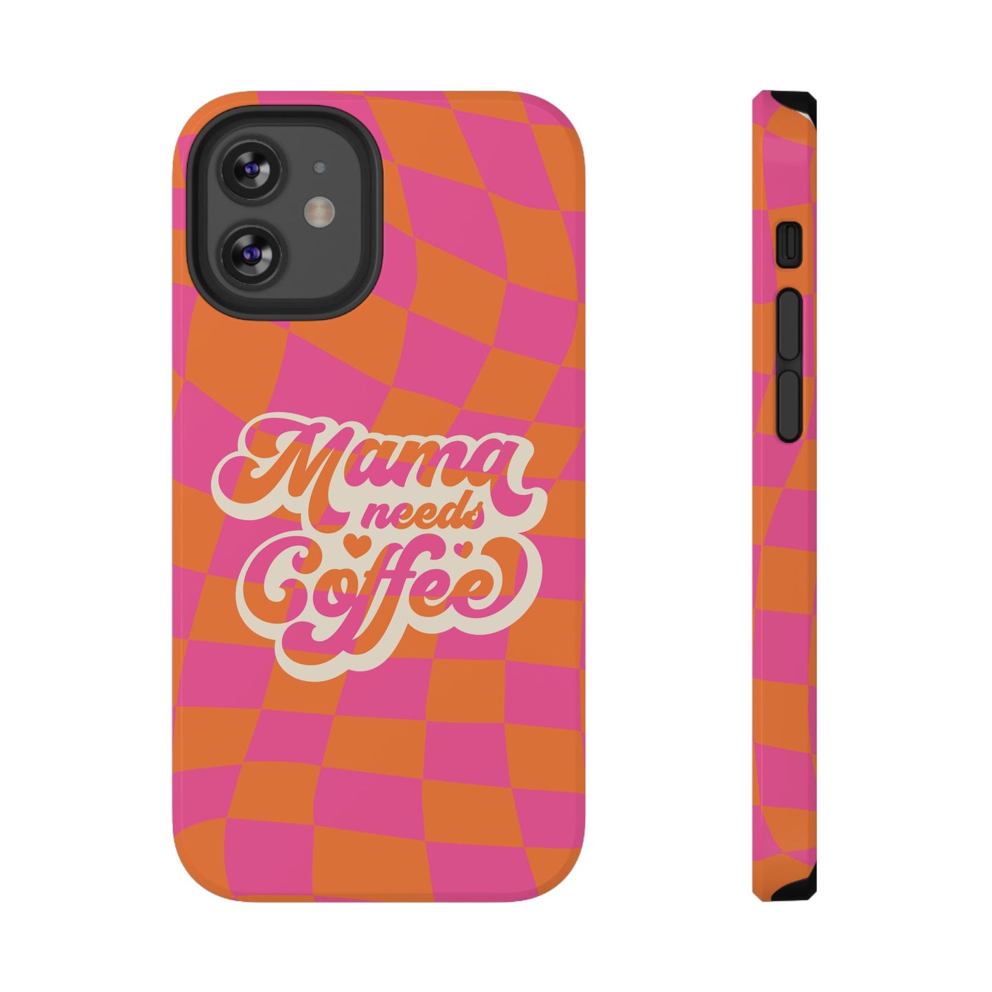 Mama Needs Coffee Impact-Resistant Phone Case