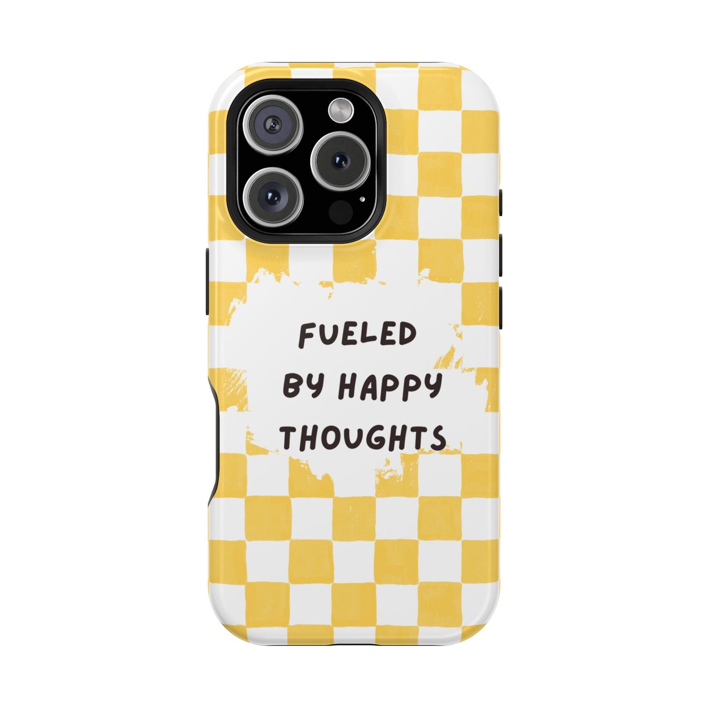 Fueled By Happy Thoughts Impact-Resistant Phone Case