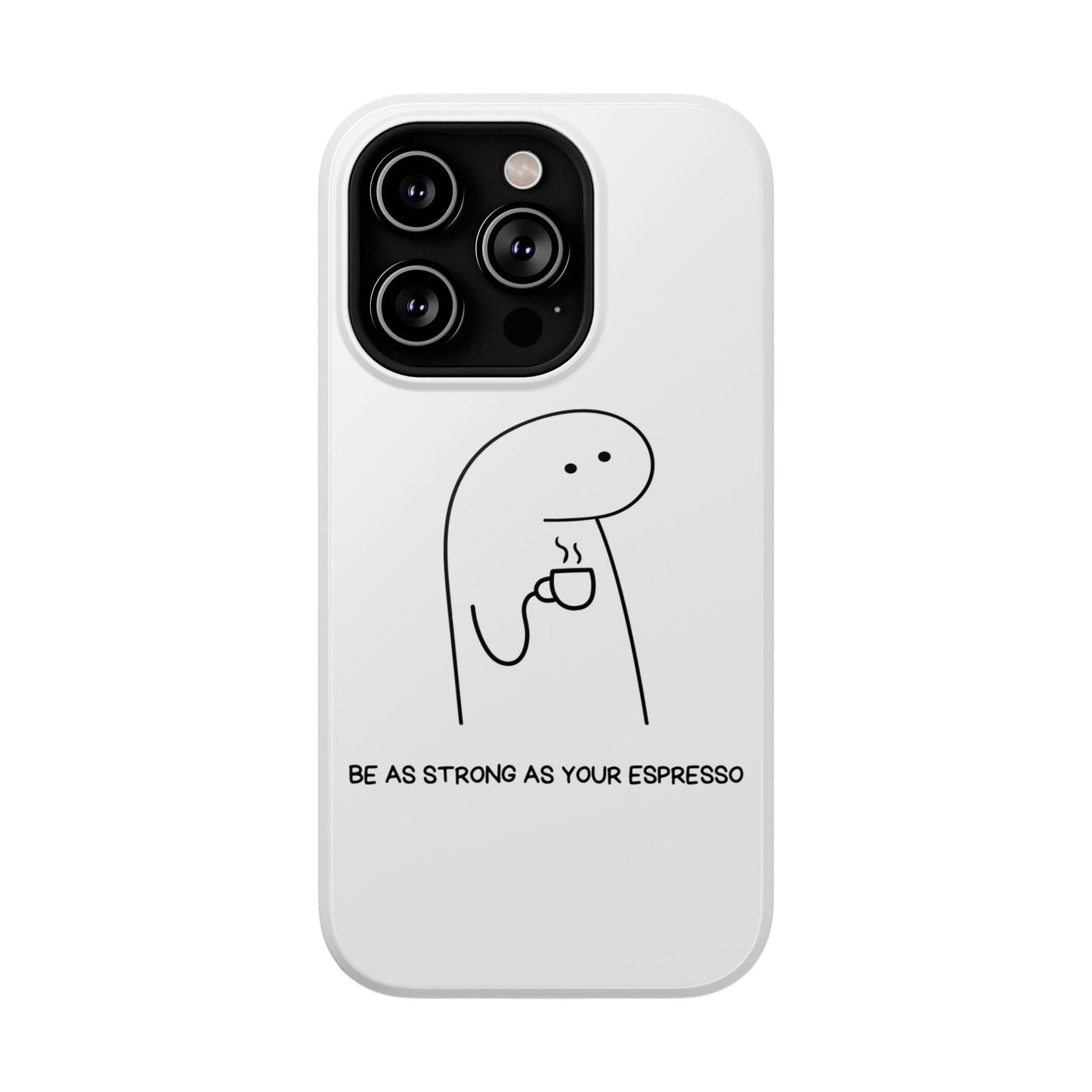 Funny Espresso Impact-Resistant Phone Case