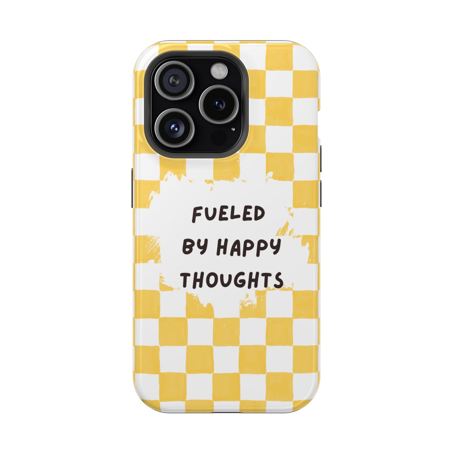Fueled By Happy Thoughts Impact-Resistant Phone Case