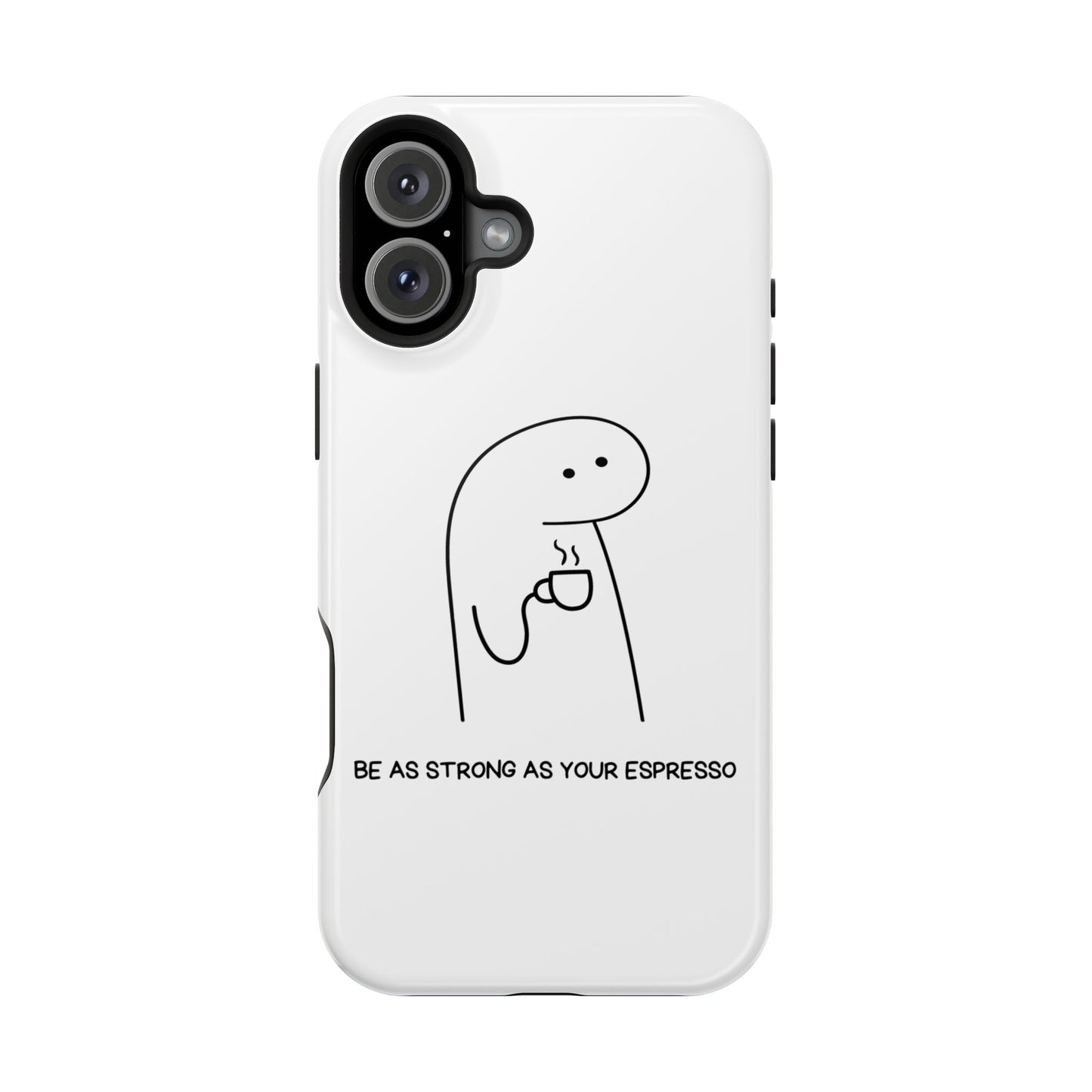 Funny Espresso Impact-Resistant Phone Case