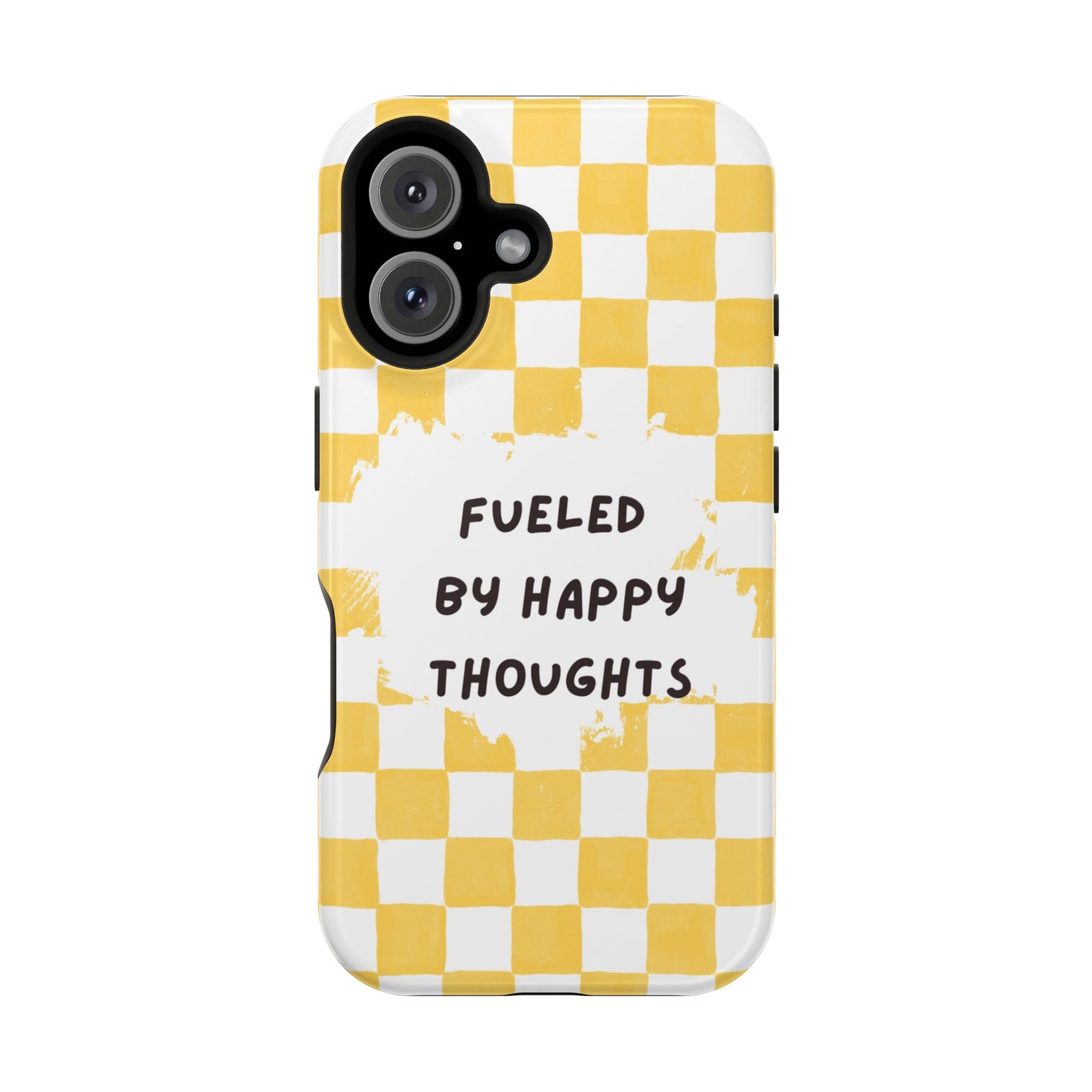 Fueled By Happy Thoughts Impact-Resistant Phone Case